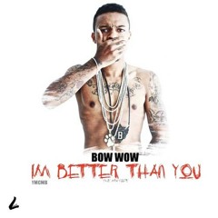 Bow Wow 70 Bars And No Hook Freestyle  Produced By The WatcherZ