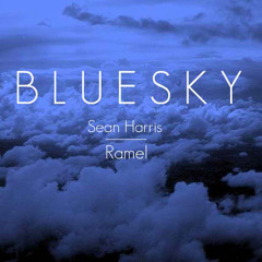 Blue Sky Feat. Ramel (Freestyle)
