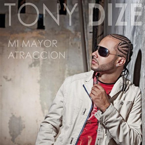 Tony Dize - Mi mayor atraccion (Javii DJ)