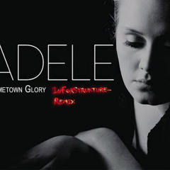 Adele-Hometown Glory (InForStrukture-Remix)