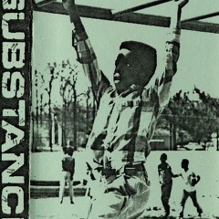 SUBSTANCE - Things Left Unsaid