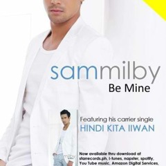 # Sam Milby # Mahal Pa Rin (rmxd by Deejay HeatZinc)