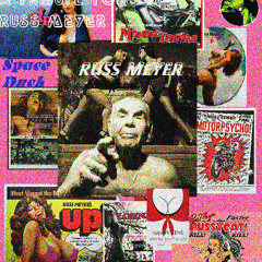 Tribute to Russ Meyer