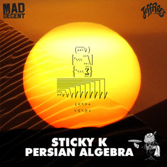Sticky K - Persian Algebra