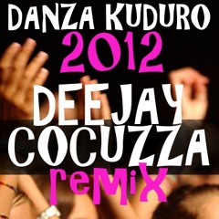 DJ COCUZZA presenta DANZA KUDURO (REMIX 2012)