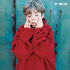 Placebo - Nancy Boy