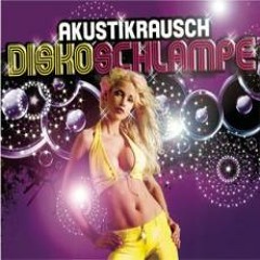 Akustikrausch - Diskoschlampe (Alex Gap RMX)