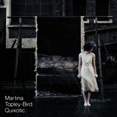 Martina Topley-Bird - I Still Feel