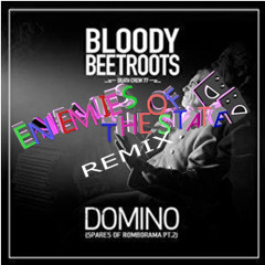 The Bloody Beetroots - Domino (Enemies of the State Remix)