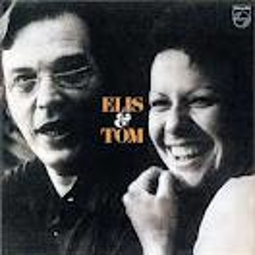 Águas de Março - Tom Jobim e Elis Regina