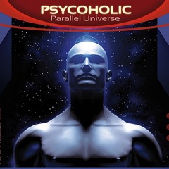 PSYCOHOLIC - Seventh Universe