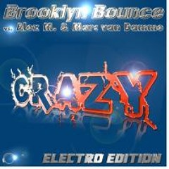 Brooklyn Bounce - Crazy (San Sebastian Remix)