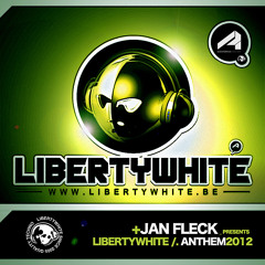 Liberty White Chronicles Anthem 2012 produced by Jan Fleck