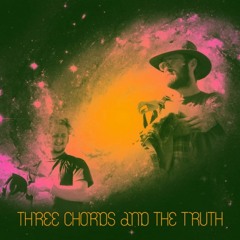Three Chords and the Truth - Beautiful Place
