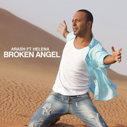 Arash feat Helena - Broken Angel (DJ Stevanus Remix) by abrag prayugo