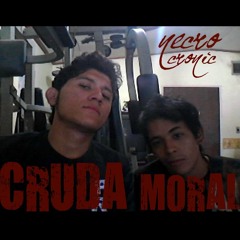 Cruda moral / Necro feat cronic (Amayuscula)