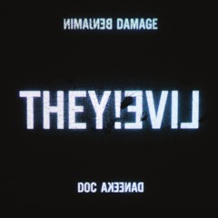 Doc Daneeka & Benjamin Damage - THEY!LIVE Album Preview