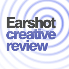 Earshot Creative Review, October 2010