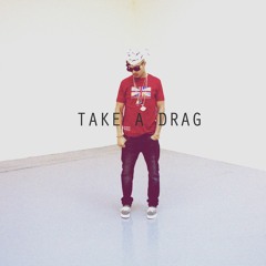 05 Take A Drag: Hip Star (prod. @dj_jden)