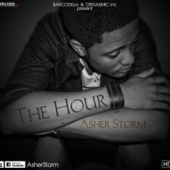 The Hour - Asher Storm