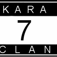 Kara 7 Clan Alliance Amicale (Famas feat Nkya_Black Dahlia_ADN M-16