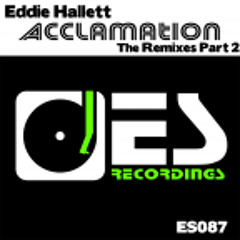 Eddie Hallett - Acclamation (Jake T Remix) [OUT NOW]