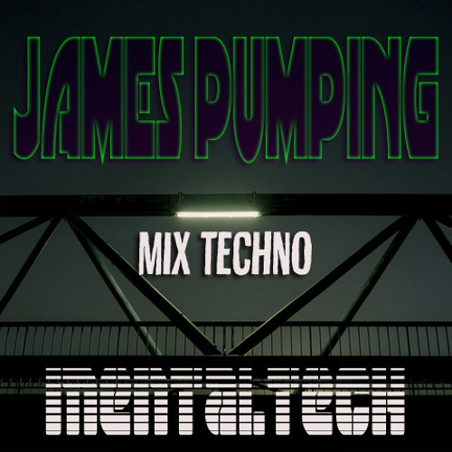 James Pumping_Mix_MentalTech_01_2012