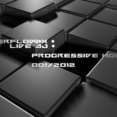 Dj set Overflow-x "Progressive House" 01-2012