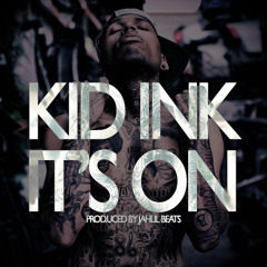 Kid Ink - It's On (Instrumental)
