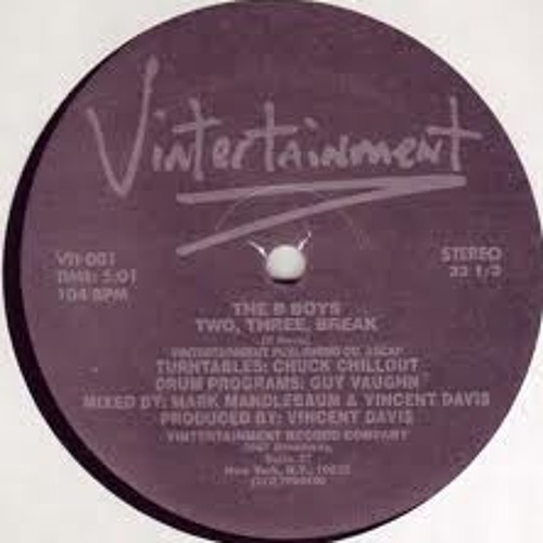 The B-Boys - Two, Three, Break