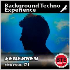Federsen DJ mix at Background Techno Experience (click this for download info)
