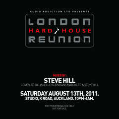 [FREE DJ MIX] London Hard House Reunion 2011 - Mixed By Steve Hill
