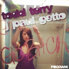 TODD TERRY & J PAUL GETTO - Go Bitch: Part 1 & Part 2 ***PREVIEW***  (OUT NOW ON TRAXSOURCE)