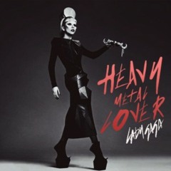 Lady gaga - Heavy Metal Lover (DJ F*Daniel Bigbeatz remix)