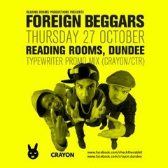 Typewriter promo mix- Foreign Beggars - Reading Rooms