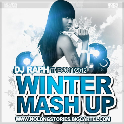 DJ Raph - The 2011 & 2012 Winter Mashup
