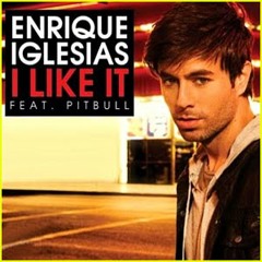 Enrique Iglesias fd. Pitbull - I Like It (dj robin9)