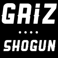 GRiZ - Shogun