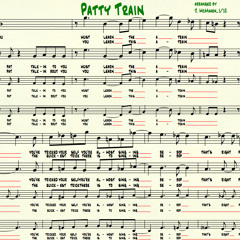 Patty Train ("A Train" head) 4-pt acappella