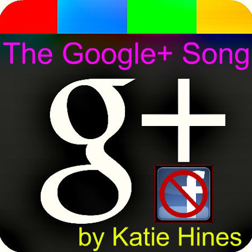 The Google+ Song