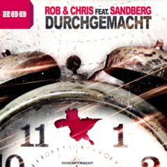Rob & Chris feat. Sandberg - Durchgemacht (Cutnes Remix)