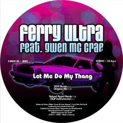 [PJMS0135] Ferry Ultra feat. Gwen McCrae "Let Me Do My Thang" Incl. dOP Remix