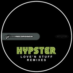 Hypster - Love 'n Stuff (Greeoons Remix)