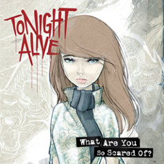 Tonight Alive - Breaking And Entering