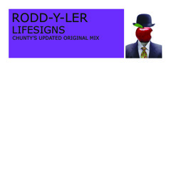 Rodd-Y-Ler - Lifesigns (Christophe Quinlivan-Hunt Rework)