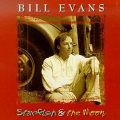 Bill Evans - "Starfish And The Moon"