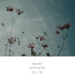 Yours Gray (digest version)