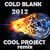Artwork for Cold Blank - 2012 (Cool Project remix) FREE DOWNLOAD!!!