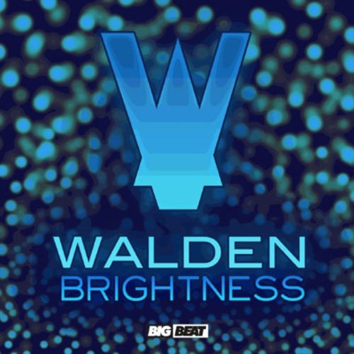 Walden - Brightness (PREVIEW)