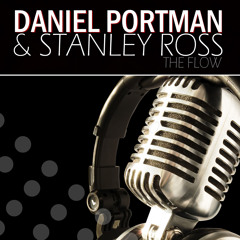 Daniel Portman & Stanley Ross - The Flow ( Original Mix )